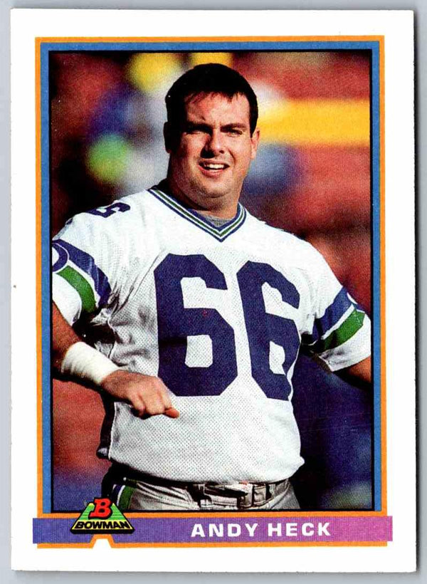 1991 Bowman Football Andy Heck #492