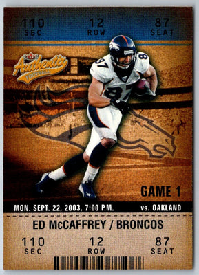 2003 Fleer Authentix Ed McCaffrey #74