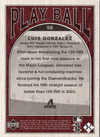 2004 Upper Deck Play Ball Luis Gonzalez #98