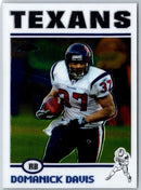 2004 Topps Chrome Domanick Davis
