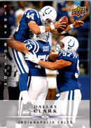 2008 Upper Deck First Edition Dallas Clark