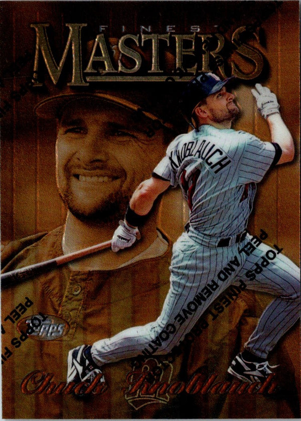1997 Finest Refractors Chuck Knoblauch #214