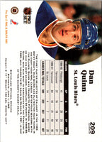 1991 Pro Set Dan Quinn #209
