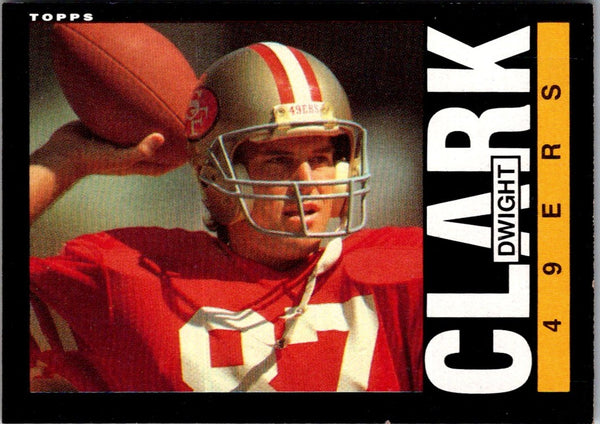 1985 Topps Dwight Clark #150