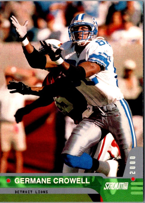 2000 Stadium Club Germane Crowell #8