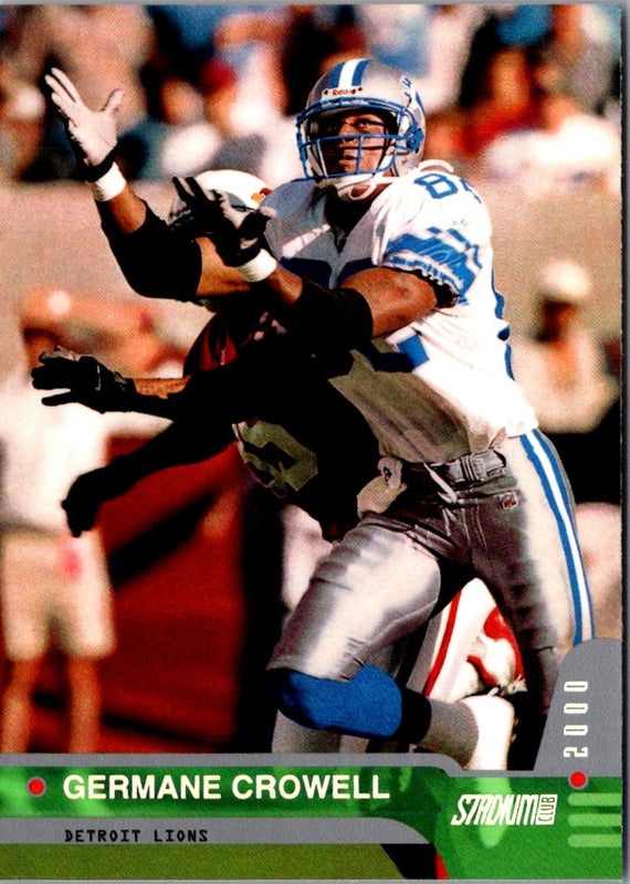 2000 Stadium Club Germane Crowell #8