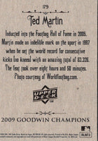 2009 Upper Deck Goodwin Champions Ted Martin #179