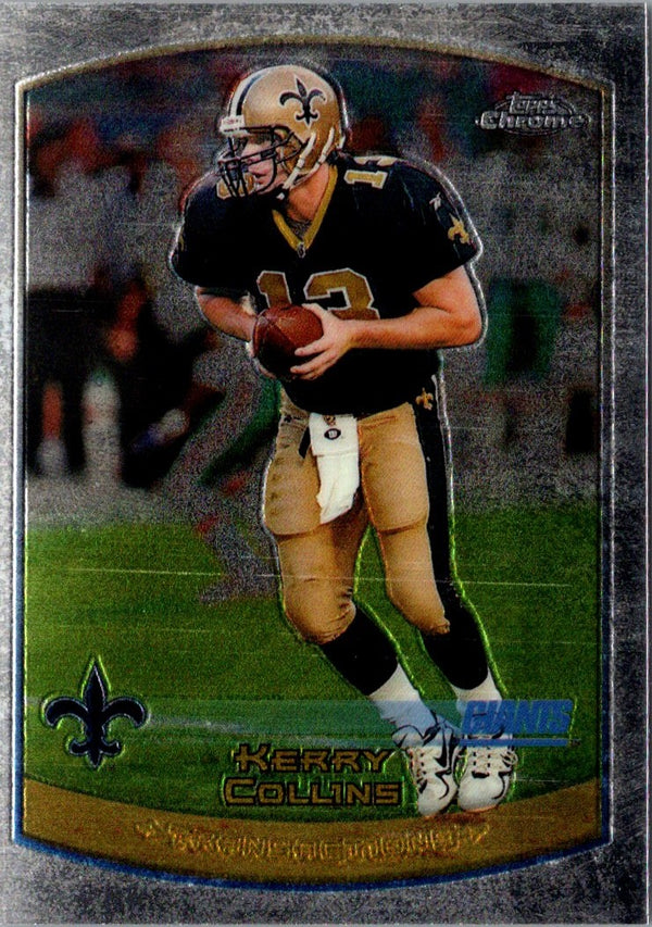 1999 Topps Chrome Kerry Collins #79