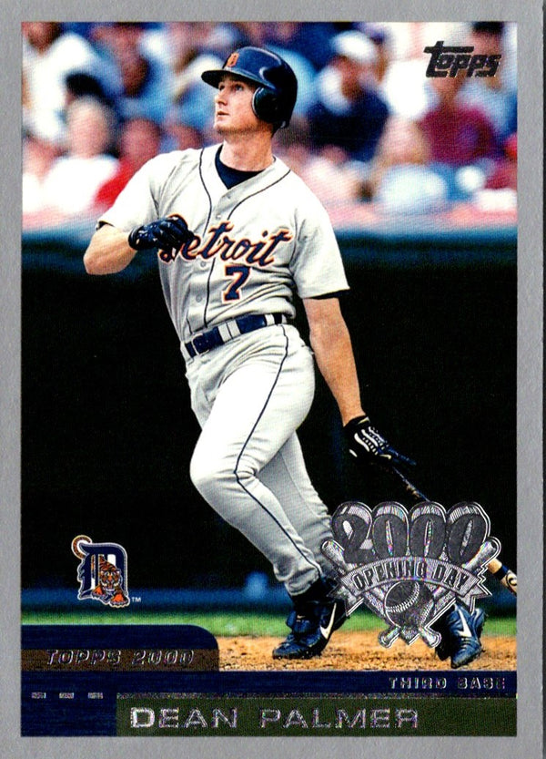 2000 Topps Opening Day Dean Palmer #21