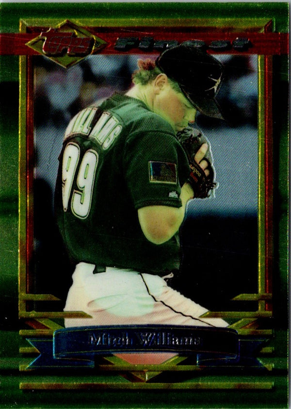 1994 Finest Mitch Williams #242