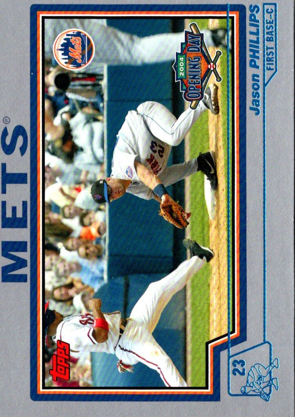 2004 Topps Opening Day Jason Phillips #52