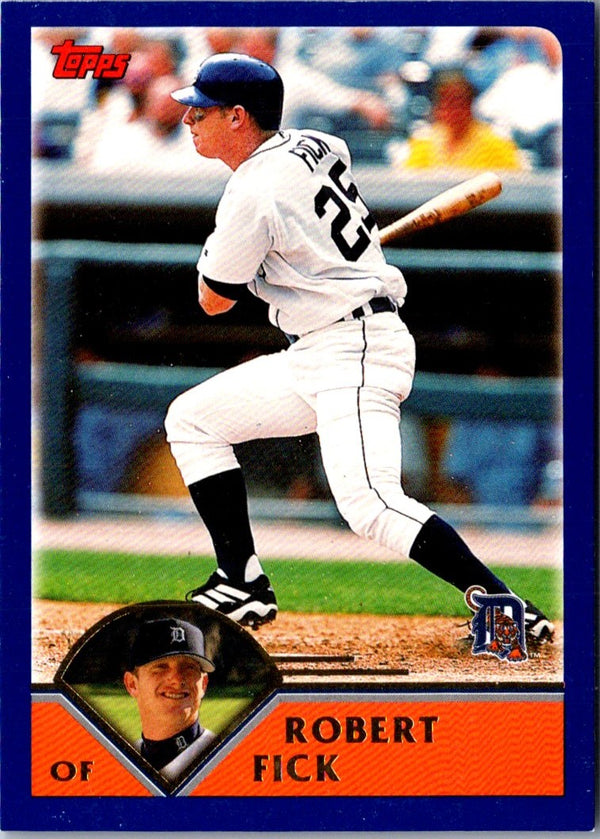 2003 Topps Robert Fick #212