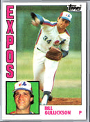 1984 Topps Bill Gullickson