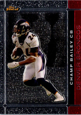 2007 Finest Champ Bailey #91