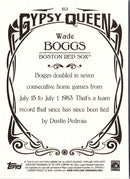 2015 Topps Gypsy Queen Wade Boggs