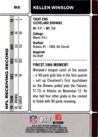 2007 Finest Kellen Winslow #82