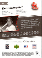 2005 Upper Deck Classics Enos Slaughter #32