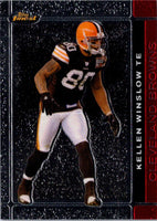 2007 Finest Kellen Winslow #82
