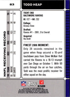 2007 Finest Todd Heap #83