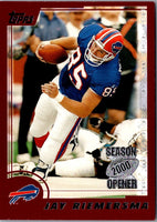 2000 Topps Season Opener Jay Riemersma #166