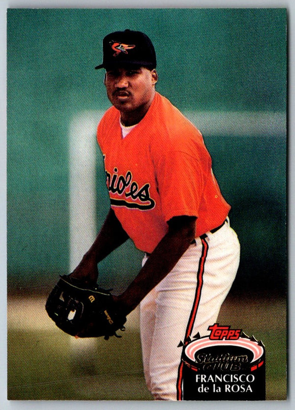 1992 Stadium Club Francisco de la Rosa #61 Rookie