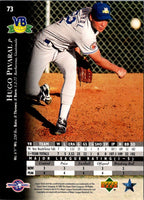1995 Upper Deck Minors Hugo Pivaral #73