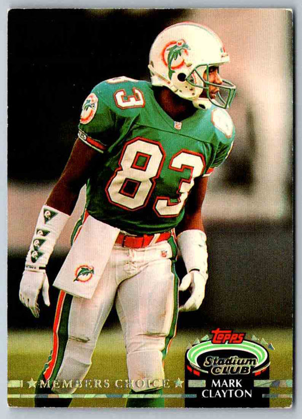 1992 Topps Stadium Club Football Mark Clayton #291