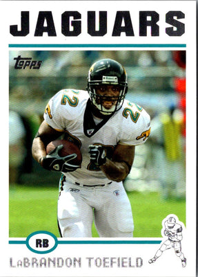 2004 Topps LaBrandon Toefield #82