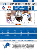 2011 Score Brandon Pettigrew