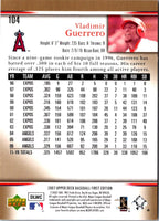 2007 Upper Deck First Edition Vladimir Guerrero #104