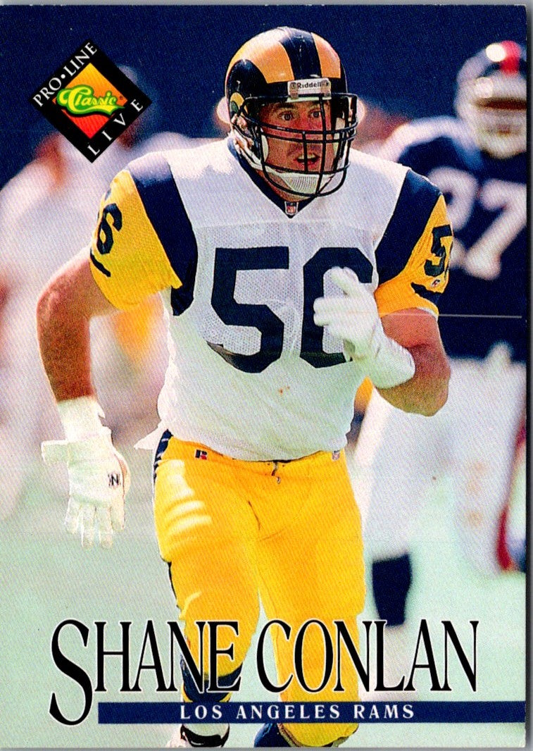 1994 Pro Line Live Shane Conlan