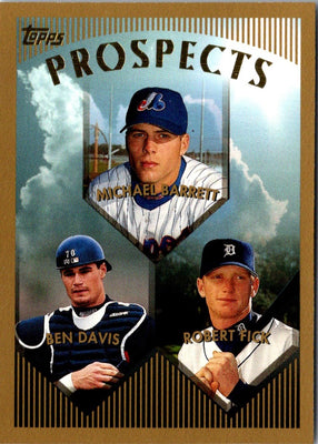 1999 Topps Michael Barrett/Ben Davis/Robert Fick #208