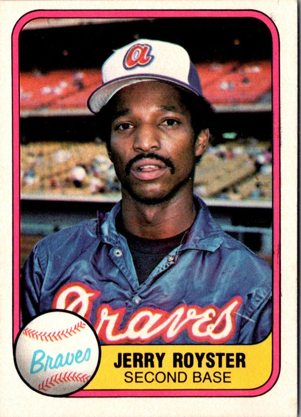 1981 Fleer Jerry Royster #250