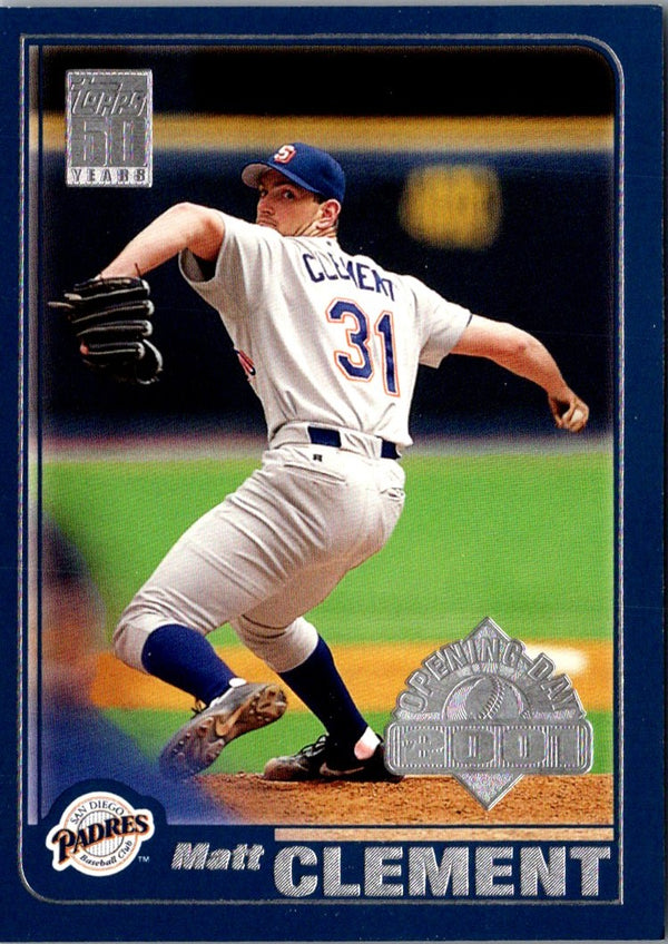 2001 Topps Opening Day Matt Clement #23