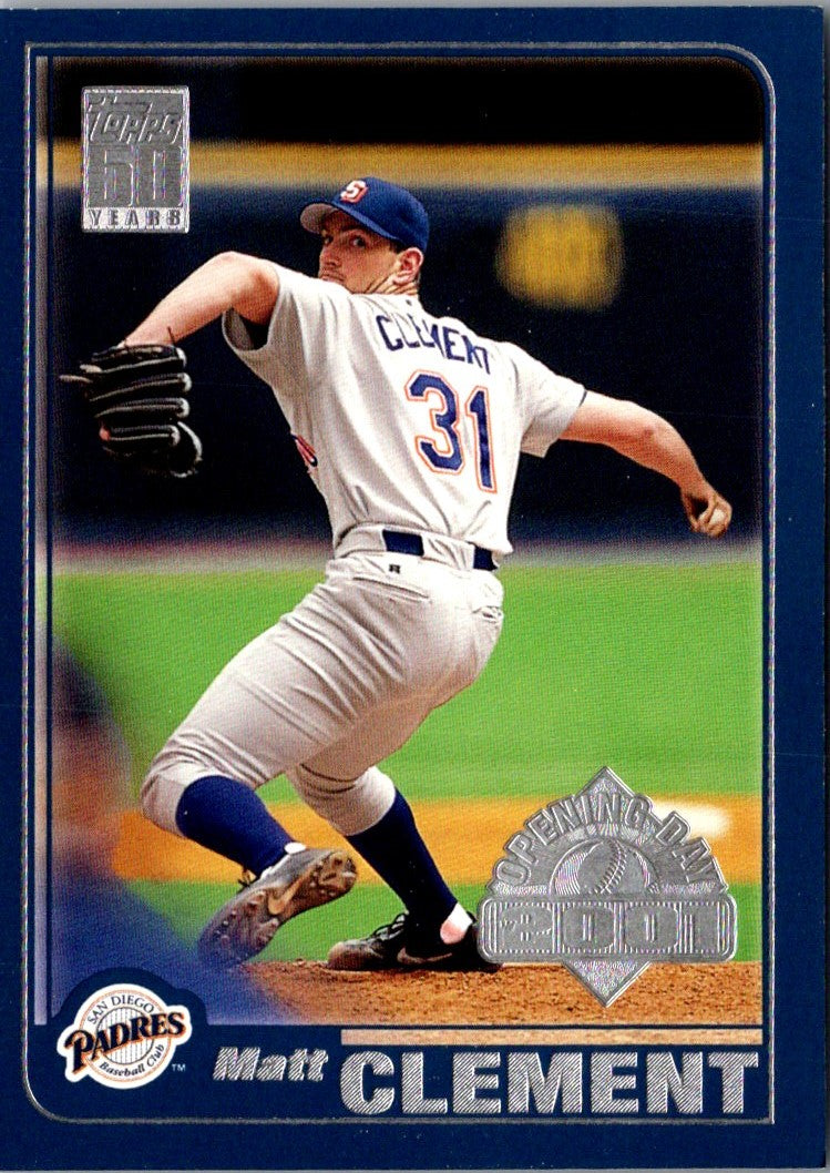 2001 Topps Opening Day Matt Clement