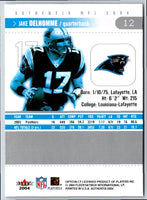 2004 Fleer Authentix Jake Delhomme #12