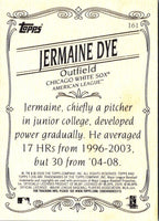 2009 Topps 206 Jermaine Dye #161