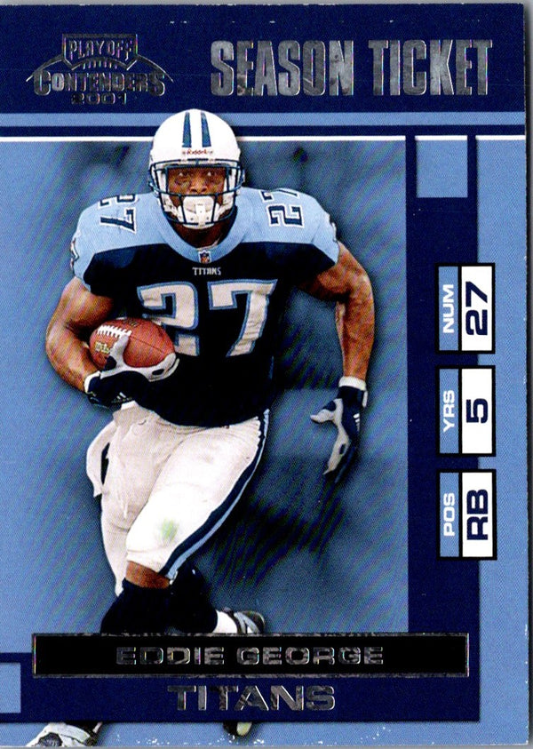 2001 Playoff Contenders Eddie George #95