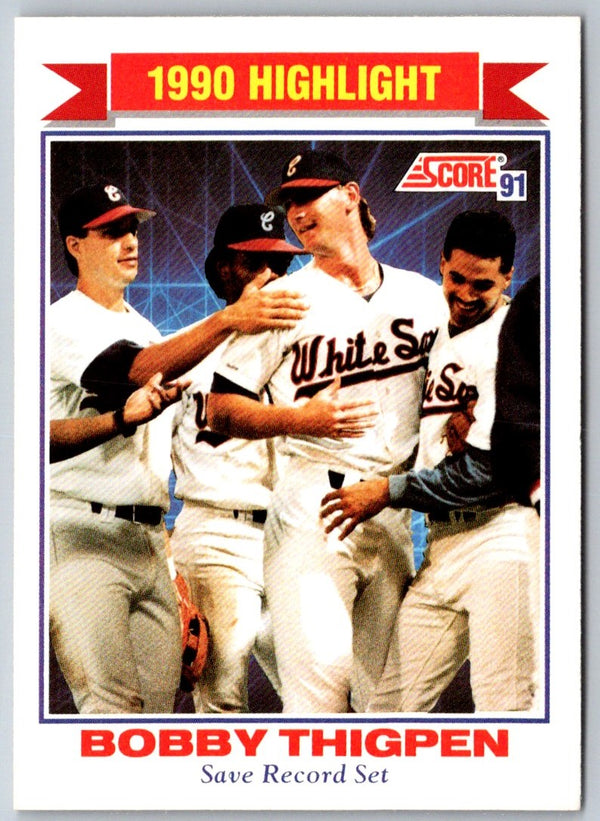 1991 Score Bobby Thigpen #418