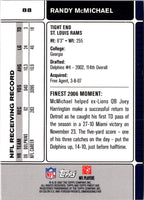 2007 Finest Randy McMichael #88