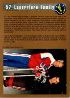 1992 Classic Draft Picks Laperriere Family #57