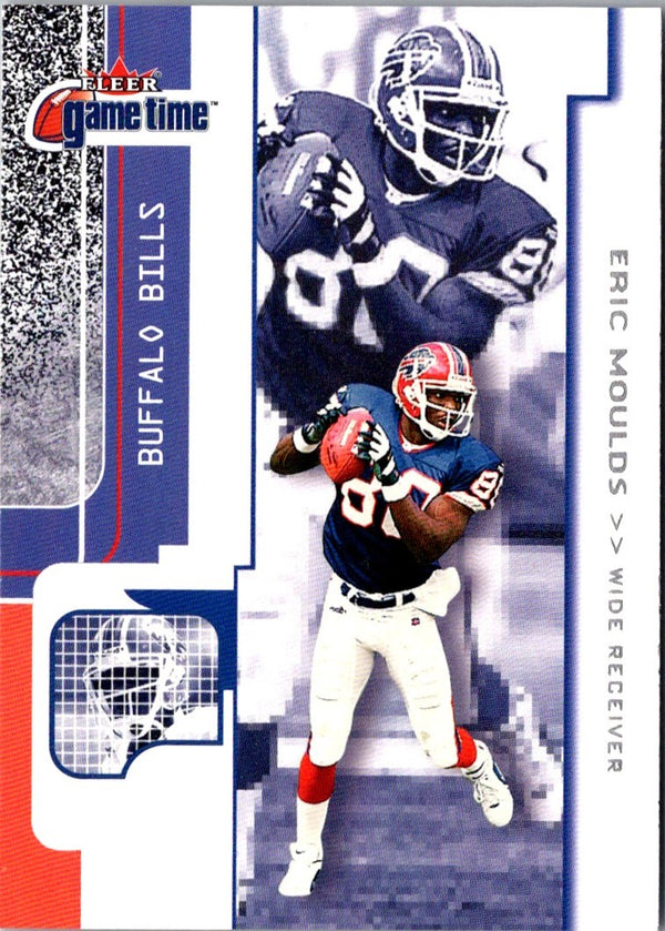 2001 Fleer Game Time Eric Moulds #54