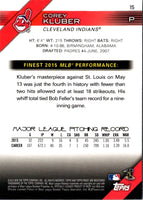 2016 Finest Corey Kluber #15