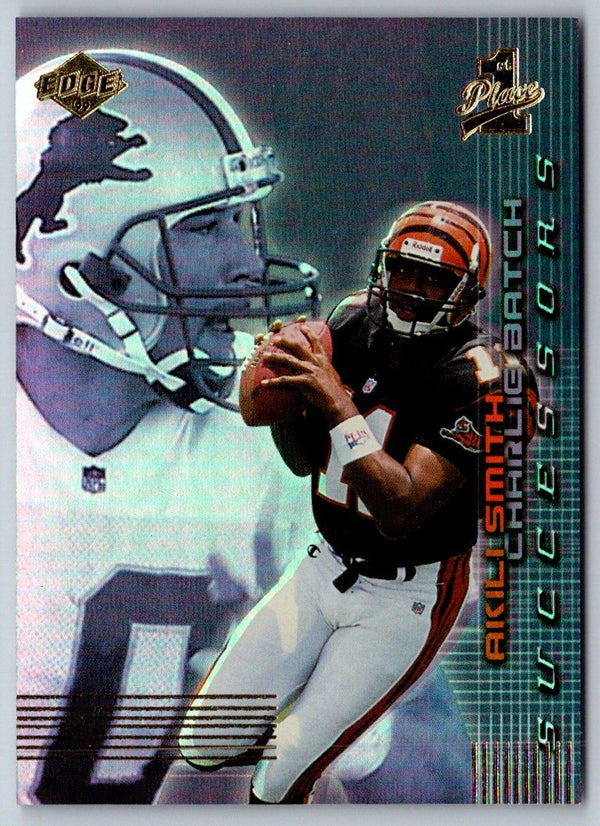 1999 Collector's Edge First Place Successors Akili Smith/Charlie Batch #S4