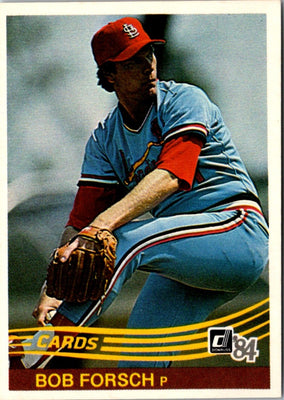 1984 Donruss Bob Forsch #168