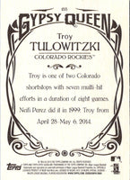 2015 Topps Gypsy Queen Troy Tulowitzki #155