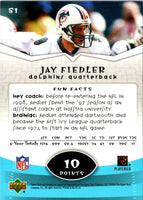 2004 Upper Deck Power Up Jay Fiedler #51