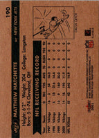 2001 Fleer Tradition Glossy Matthew Hatchette #190