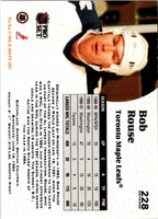 1991 Pro Set Bob Rouse #228