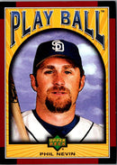 2004 Upper Deck Play Ball Phil Nevin